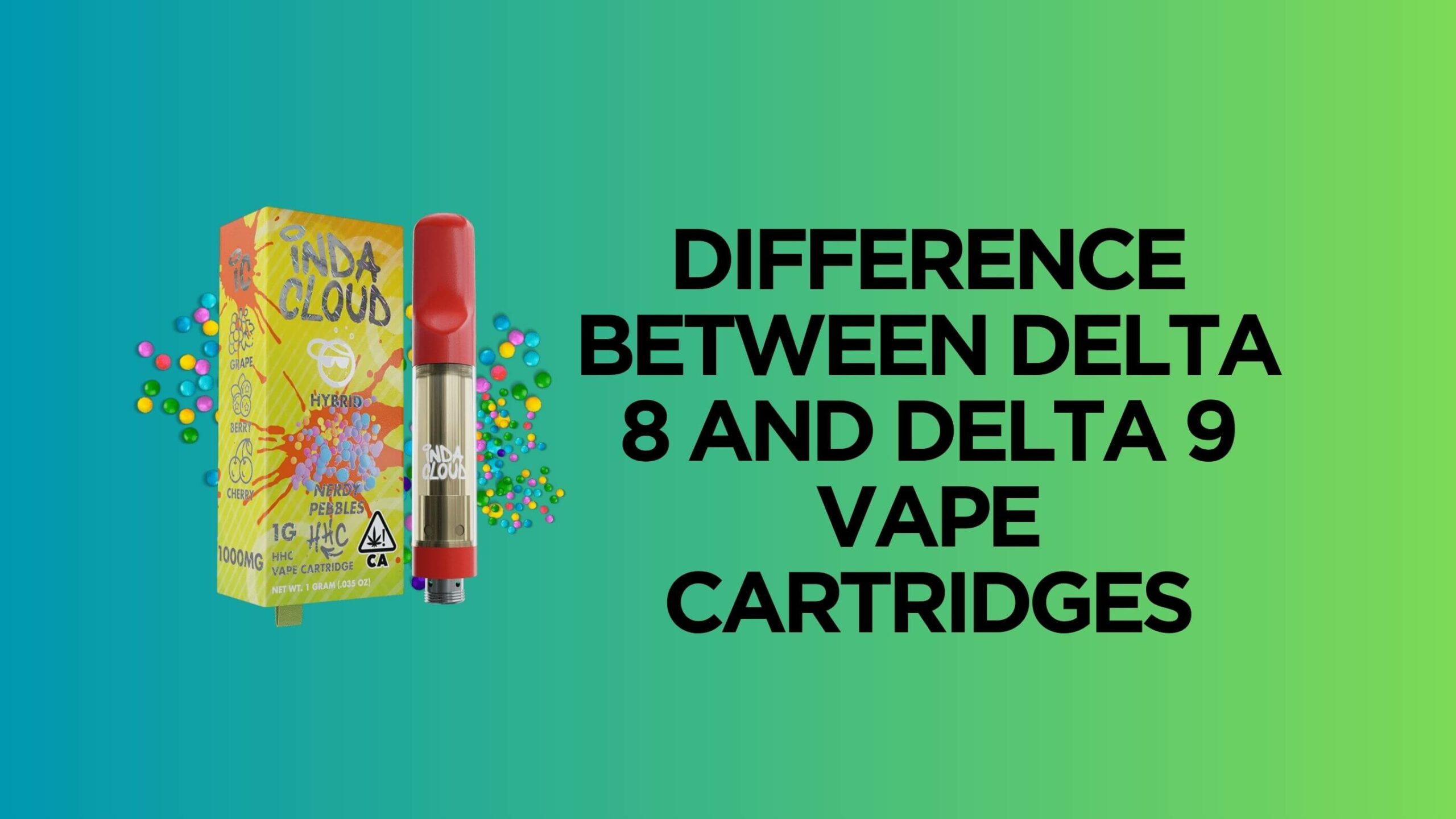 What Is The Difference Between Delta 8 And Delta 9 Vape Cartridges? 4 D8 And D9 Vape Cartridges