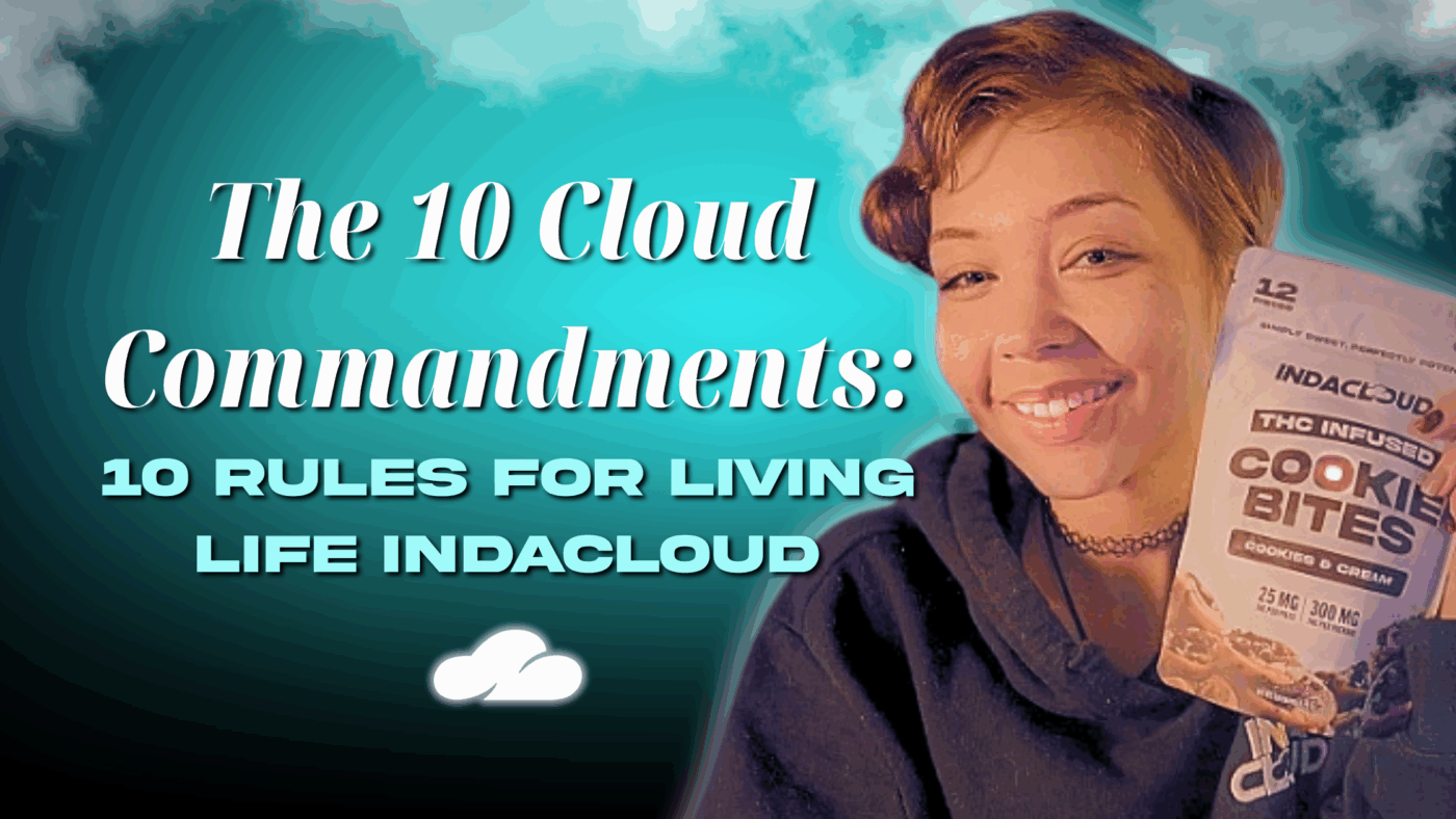 ☁️ The Cloud Commandments: 10 Rules For Living Life Indacloud 14 The 10 Cloud Commandments